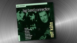 Rolf Kühn - Big Band Connection © Blue Flame Records 