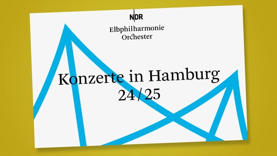 Jahresprogrammheft 2024/2025 des NDR Elbphilharmonie Orchesters: Titelblatt © NDR 