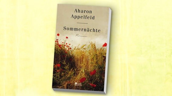 Buchcover "Sommernächte" von Aharon Appelfeld © Rowohlt 