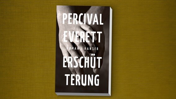 Buchcover "Erschütterung" von Perceval Everett © Hanser Literaturverlage 