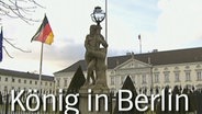 König in Berlin © NDR 