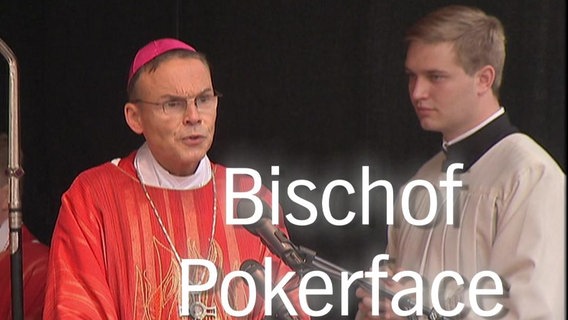 Bild eines Bischofs mit der Einblendung, Bischof Pokerface.  