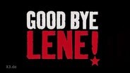 Good Bye Lene.  