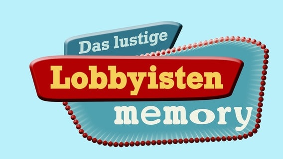 Tafel "Das lustige Lobbyisten Memory"  