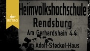 Wegweiser zur "Heimvolkshochschule Rendsburg" 1962.  