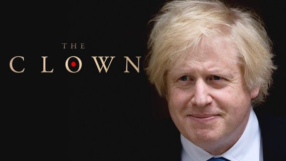 Die Serie zum Brexit: Boris Johnson ist der "Clown"  