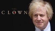 Die Serie zum Brexit: Boris Johnson ist der "Clown"  
