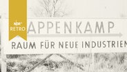 Schild "Trappenkamp. Raum für neue Industrien" (1963)  