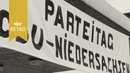 Transparent: "Parteitag CDU-Niedersachsen" (1965)  