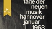 Plakat für die "tage der neuen musik hannover. januar 1963"  