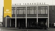 Gebäude der "Bremer Tabakbörse" (1964)  