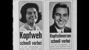 Arzneimittelwerbung mit der Aufschrift "Kopfweh schnell vorbei"  