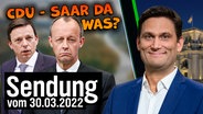 Der saarländische CDU-Spitzenkandidat Tobias Hans und der CDU-Parteivorsitzende Friedrich Merz. Daneben Christian Ehring  