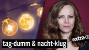 Bosettis Woche Teil 6: tag-dumm und nacht-klug mit Gerburg Jahnke  
