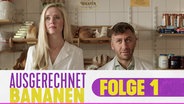 Ausgerechnet Bananen - Folge 1 © NDR 