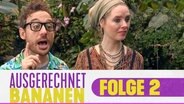 Ausgerechnet Bananen - Folge 2 © NDR 