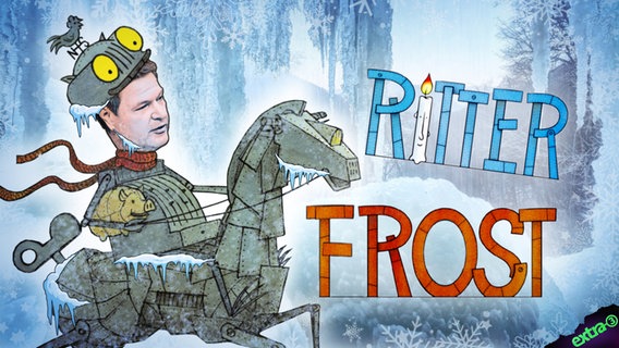 Wirtschaftsminister Robert Habeck als Ritter Frost. © NDR 