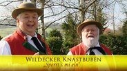 Wildecker Knastbuben.  