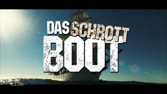 Titelbild eines Satire-Trailers zu "Das Schrottboot", im Hintergrund sieht man die Gorch Fock.  