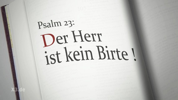 Psalm 23: Der Herr ist kein Birte!  