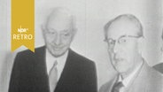 DDR-Ministerpräsident Otto Grotewohl und Unternehmer Cyrus Eaton  