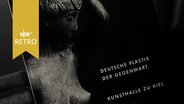 Ausstellungskatalog "Deutsche Plastik der Gegenwart. Kunsthalle zu Kiel" mit Abbildung Skulptur Frauentorso (1962)  