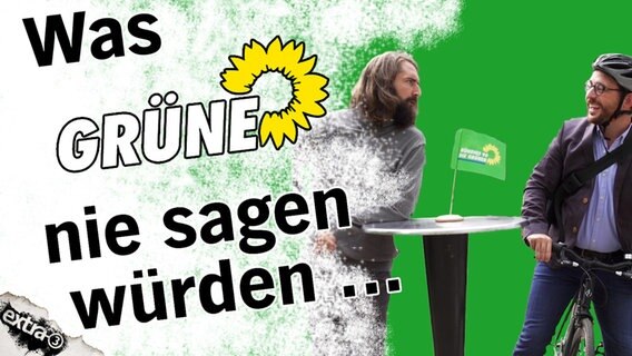 Jakob Leube und Freddy Radeke bei was Grüne niemals sagen würden.  