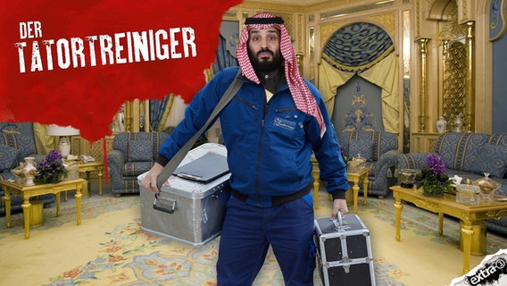 Mohammed bin Salman, König von Saudi-Arabien, ist der Tatortreiniger.  