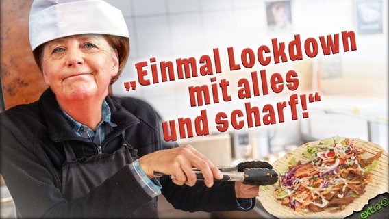 Merkel als Döner-Verkäuferin: Einmal Lockdown mit alles und scharf  