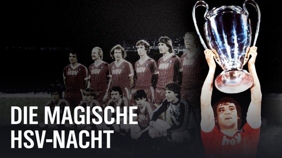 Thumbnail der Sportclub Story "Die HSV-Nacht von Athen". © NDR 