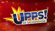 Upps - Die Sachsenshow  