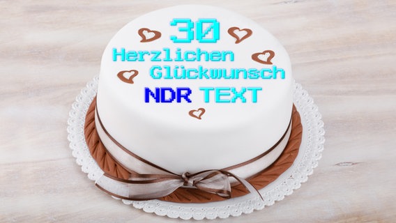 Ein Torte mit der Aufschrift:" 30 Herzlichen Glückwunsch NDR Text" © colourbox 