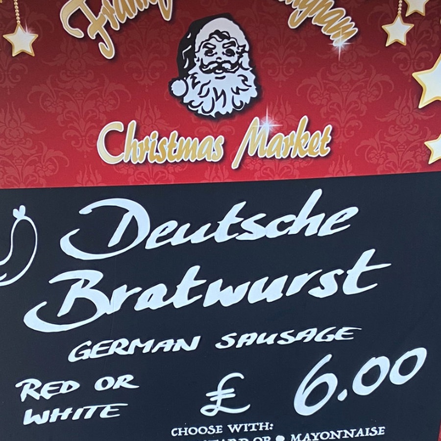 deutsche Bratwurst, Schild auf Weihnachtsmarkt in London © NDR Foto: Gabi Biesinger