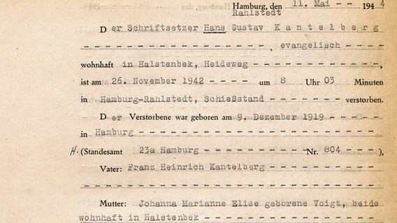 Dokument des Standesamtes Hamburg-Rahlstedt über die Erschießung von Hans Gustav Kantelberg am 26. November 1942 auf dem Schießstand Höltigbaum. © Staatsarchiv Hamburg 