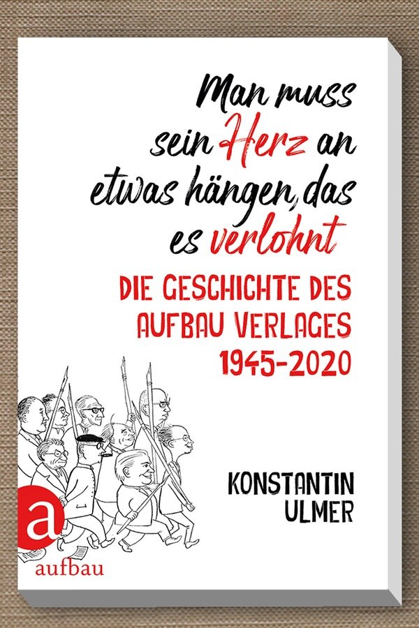 Cover des Buches: "Die Geschichte des Aufbau Verlages" © Aufbau Verlag 