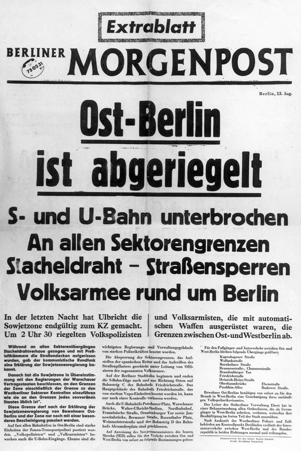 Schlagzeile des Extrablatts der "Berliner Morgenpost" am  13. August 1961: "Ost-Berlin ist abgeriegelt" © picture-alliance / akg-images 