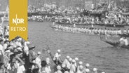 Drachenbootrennen in Hongkong, 1965. © NDR Archiv Screenshot 