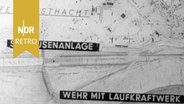 Bauzeichnung: Elbe-Staustufe, Schleusenanlage und Pumpspeicherwerk mit Speichersee, 1955. © NDR Archiv Screenshot 