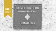 Schild Universum-Film Aktiengesellschaft, 1962 © NDR Archiv Schreenshot 