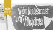 Plakat der Gruppe der Wehrdienstverweigerer, Köln 1956 © NDR Archiv Screenshot 