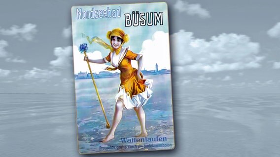 Wattwandererin "Klärchen" auf einem Plakat aus dem Jahr © Tourismus Marketing Service Büsum GmbH / Amtsarchiv Büsum, fotolia Foto: Katja Xenikis