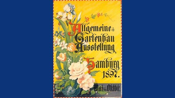 Plakat der Internationalen Gartenbau-Ausstellung in Hamburg 1897. © Gartendenkmalpflege der Behörde für Stadtentwicklung Hamburg 