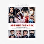 Marcel Gregory Stock: "#behindthemask" (Cover) © Frederking & Thaler 