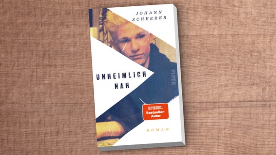 Cover des Buchs Unheimlich nah von Johann Scheerer © Piper Verlag 