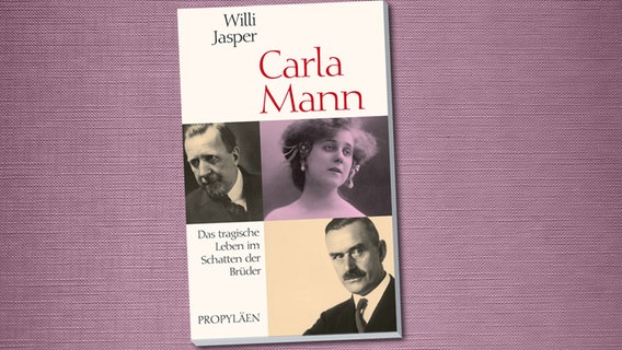 Buchcover: Carla Mann. Eine Biografie von Willi Jasper. © Ullstein Verlag 