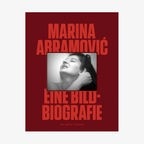 Buch-Cover: Marina Abramović - Eine Bild-Biografie © Laurence King Verlag 