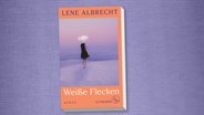 Buch-Cover: Lene Albrecht - Weiße Flecken © S. Fischer Verlag 