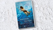 Buch-Cover: Kristine Bilkau - Wasserzeiten © Arche Verlag 