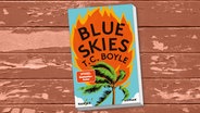 Cover: T.C. Boyle - Blue Skies © Hanser Verlag 