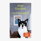 Buch-Cover: Jane Gardam, "Gute Ratschläge“ © Hansa Verlag 